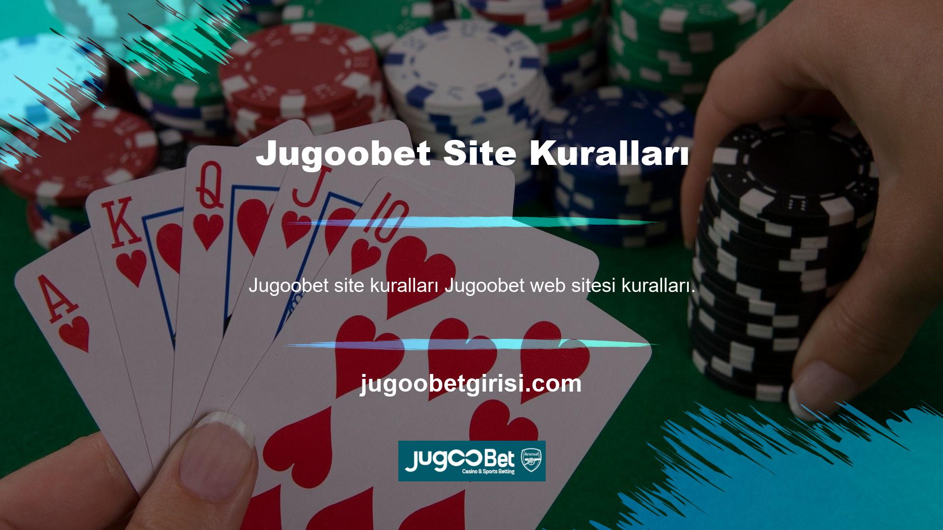 Jugoobet web sitesi kuralları Jugoobet web sitesi üyeleri doğru bilgi sağlamalıdır